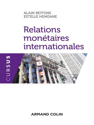 cover image of Relations monétaires internationales